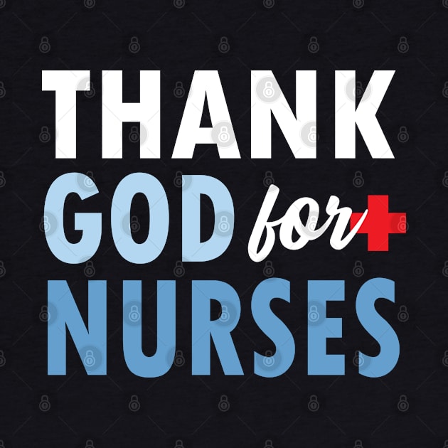 THANK GOD FOR NURSES by Jitterfly